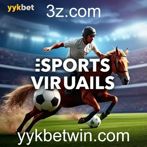 Esportes Virtuais: A Nova Fronteira do Entretenimento no 'yykbet'